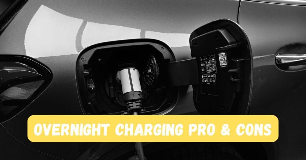 overnight car charging pros & cons